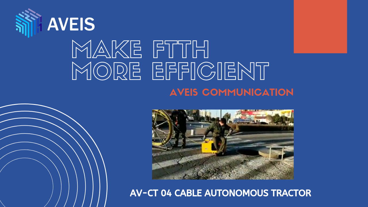 av-ct04 cable autonomous tractor aveis ftth